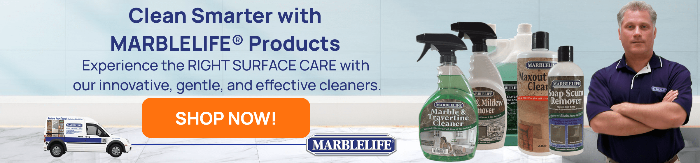 MARBLELIFE PRODUCTS SHOP NOW